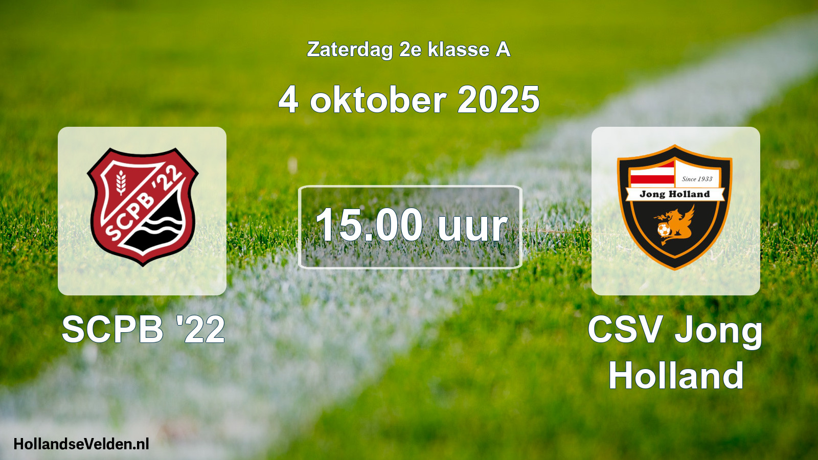 Scheduled Match: SCPB '22 - CSV Jong Holland (4 October 2025)