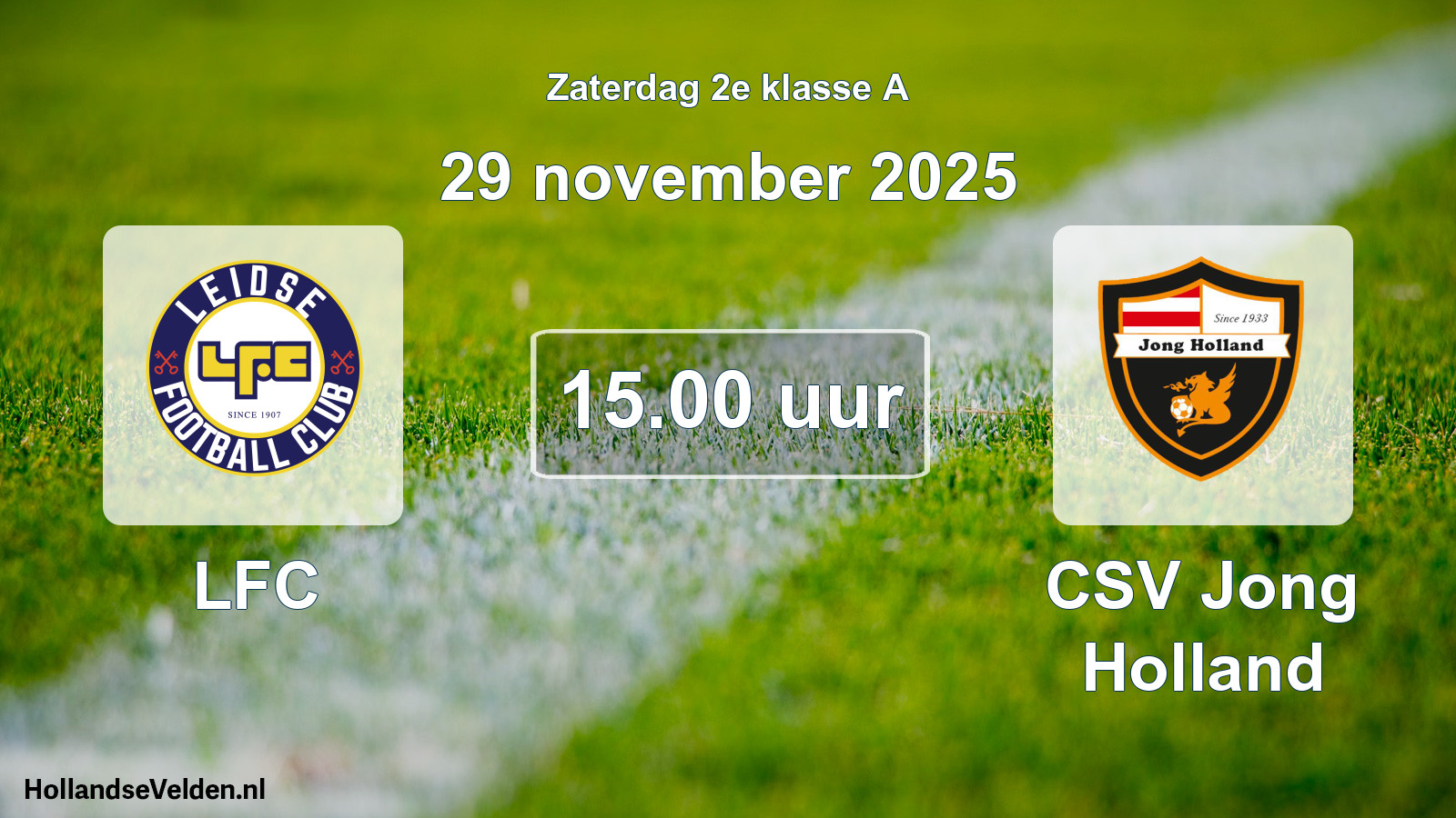 Scheduled Match: LFC - CSV Jong Holland (29 November 2025)