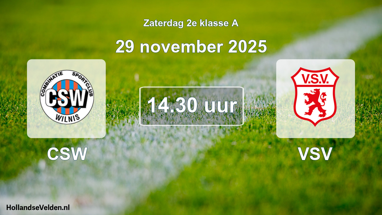 Geplande wedstrijd: CSW - VSV (29 november 2025)