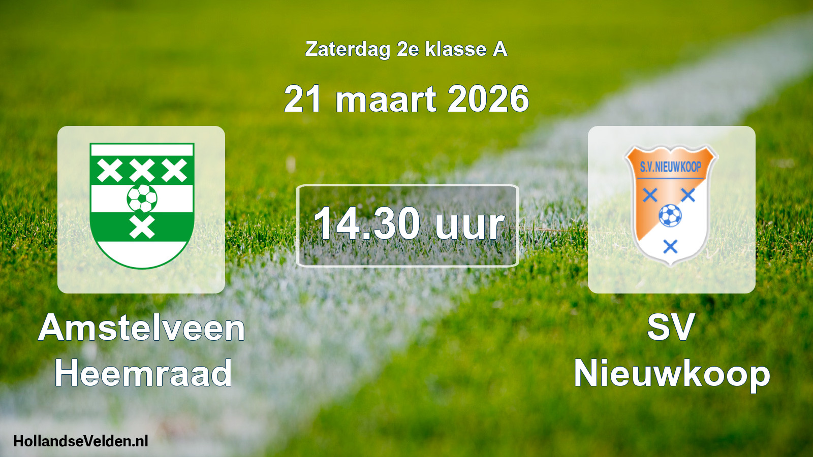 Scheduled Match: Amstelveen Heemraad - SV Nieuwkoop (21 March 2026)