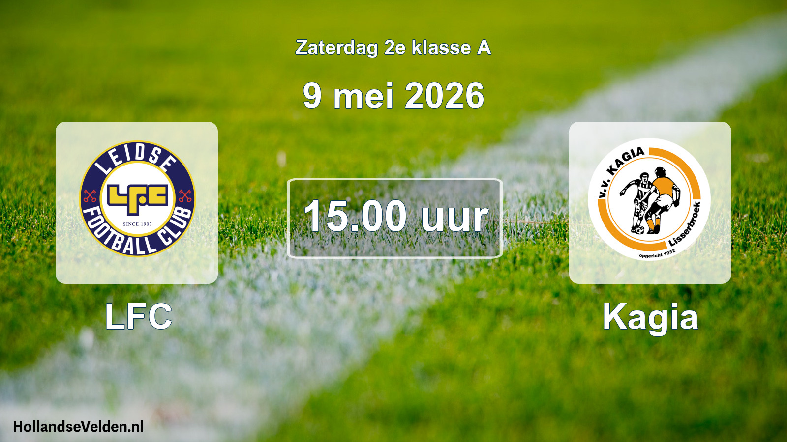 Scheduled Match: LFC - Kagia (9 May 2026)