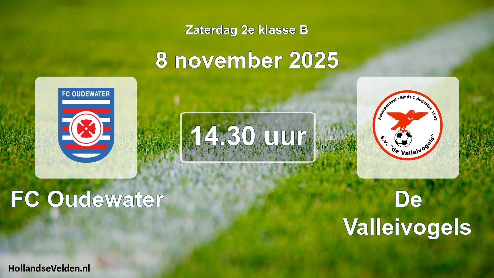 Geplande wedstrijd: FC Oudewater - De Valleivogels (8 november 2025)