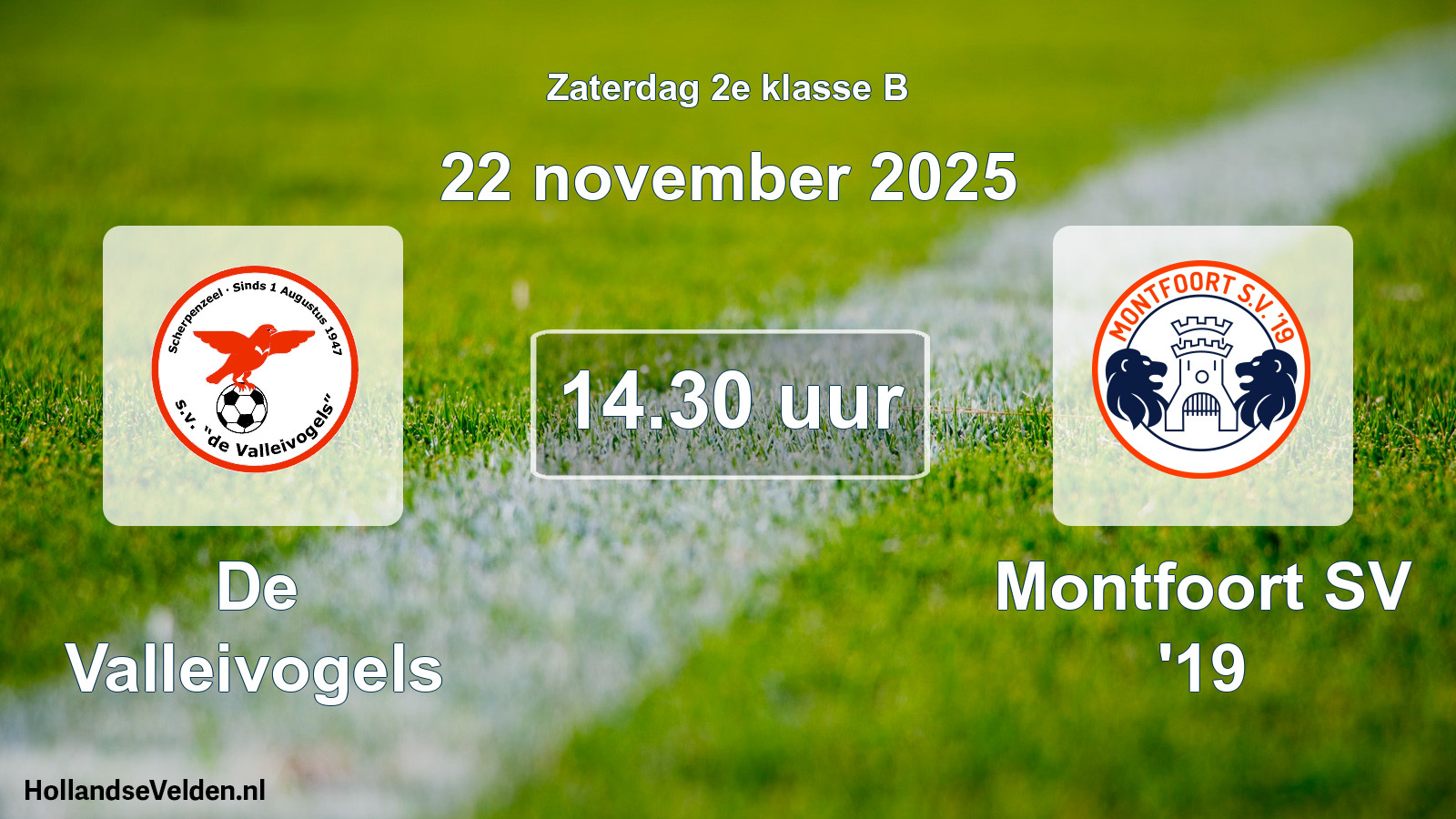 Scheduled Match: De Valleivogels - Montfoort SV '19 (22 November 2025)