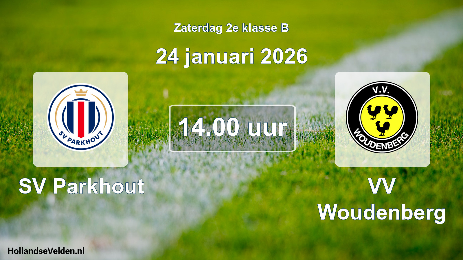 Geplande wedstrijd: SV Parkhout - VV Woudenberg (24 januari 2026)