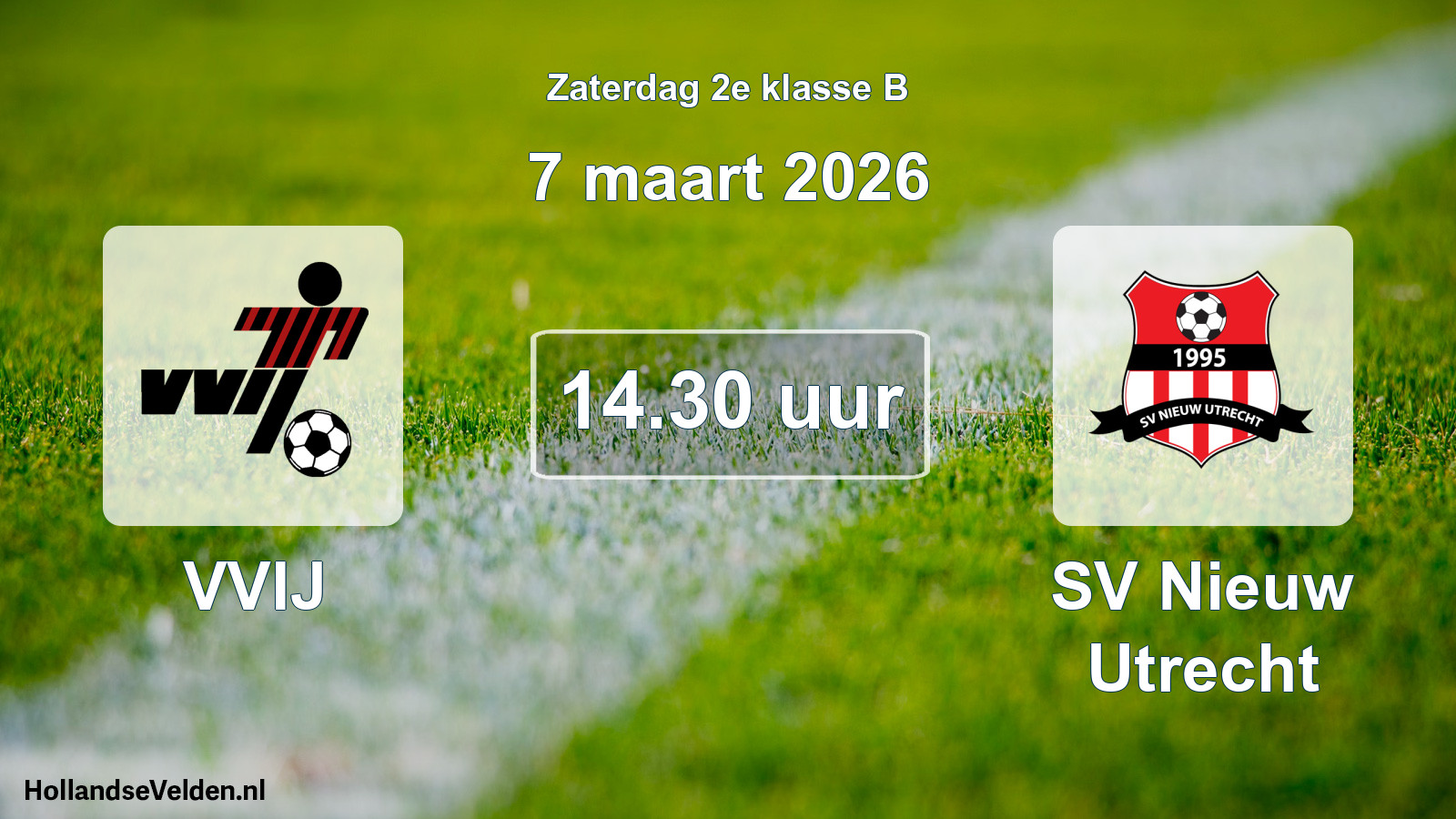 Geplande wedstrijd: VVIJ - SV Nieuw Utrecht (7 maart 2026)