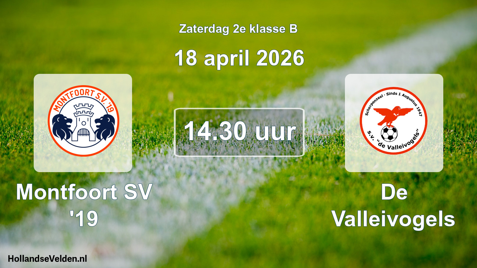 Scheduled Match: Montfoort SV '19 - De Valleivogels (18 April 2026)