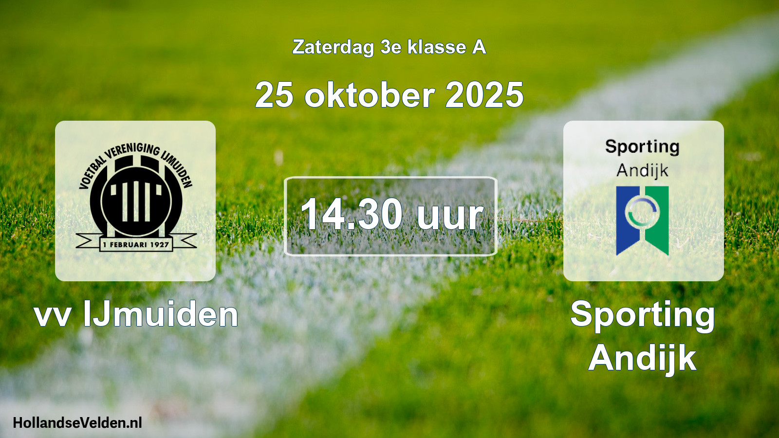 Geplande wedstrijd: vv IJmuiden - Sporting Andijk (25 oktober 2025)