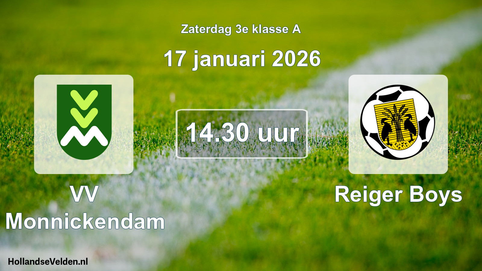 Geplande wedstrijd: VV Monnickendam - Reiger Boys (17 januari 2026)