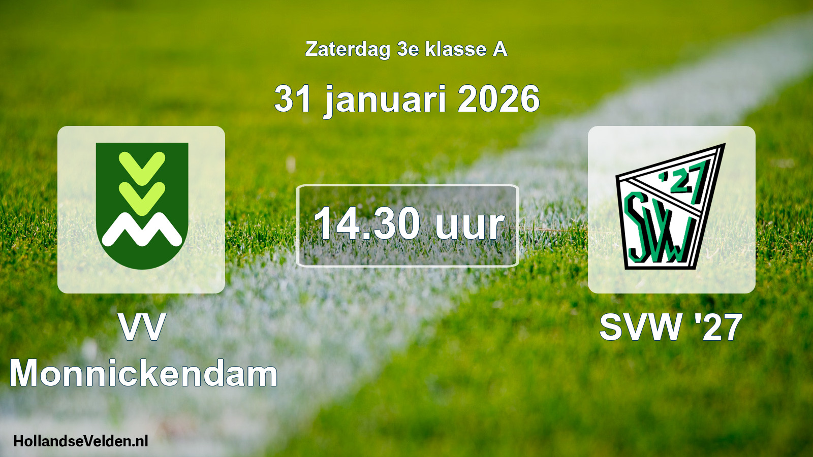 Geplande wedstrijd: VV Monnickendam - SVW '27 (31 januari 2026)