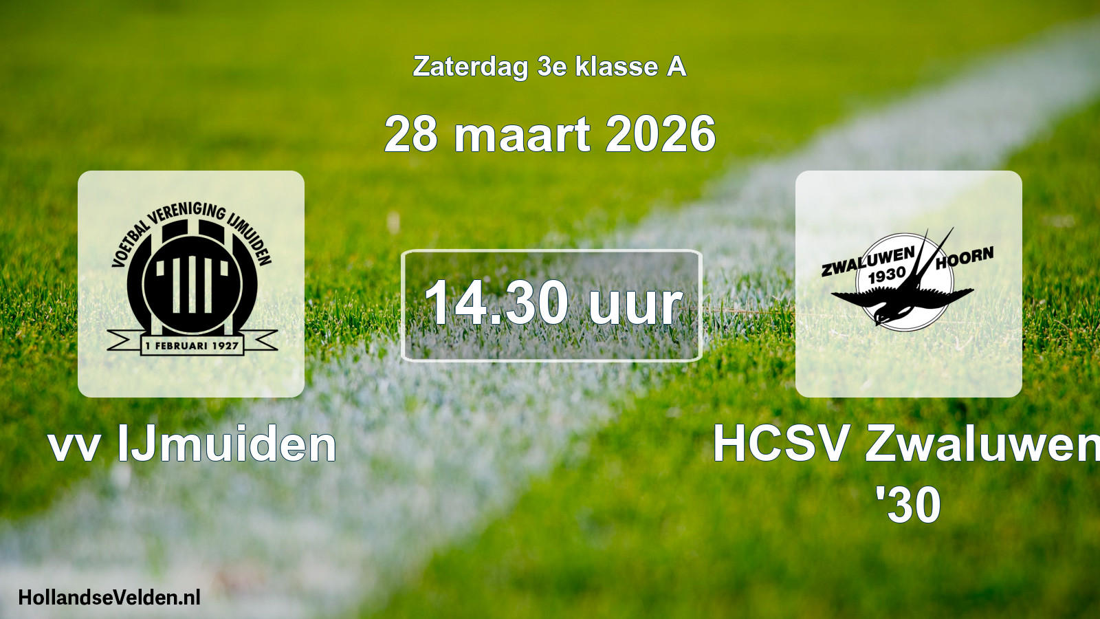 Geplande wedstrijd: vv IJmuiden - HCSV Zwaluwen '30 (28 maart 2026)