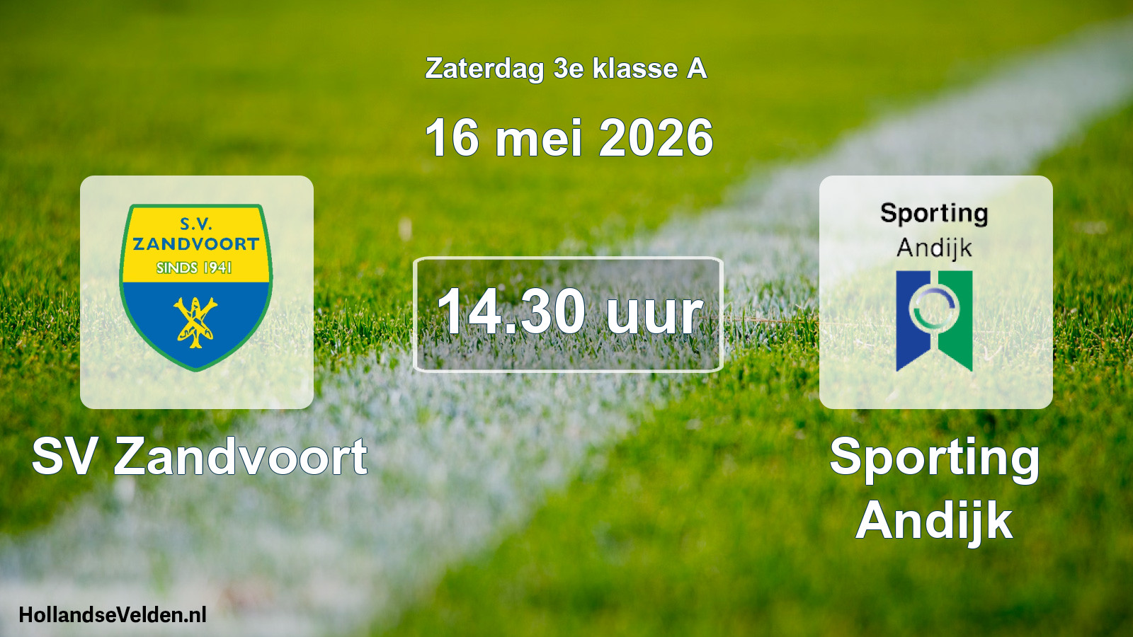 Geplande wedstrijd: SV Zandvoort - Sporting Andijk (16 mei 2026)