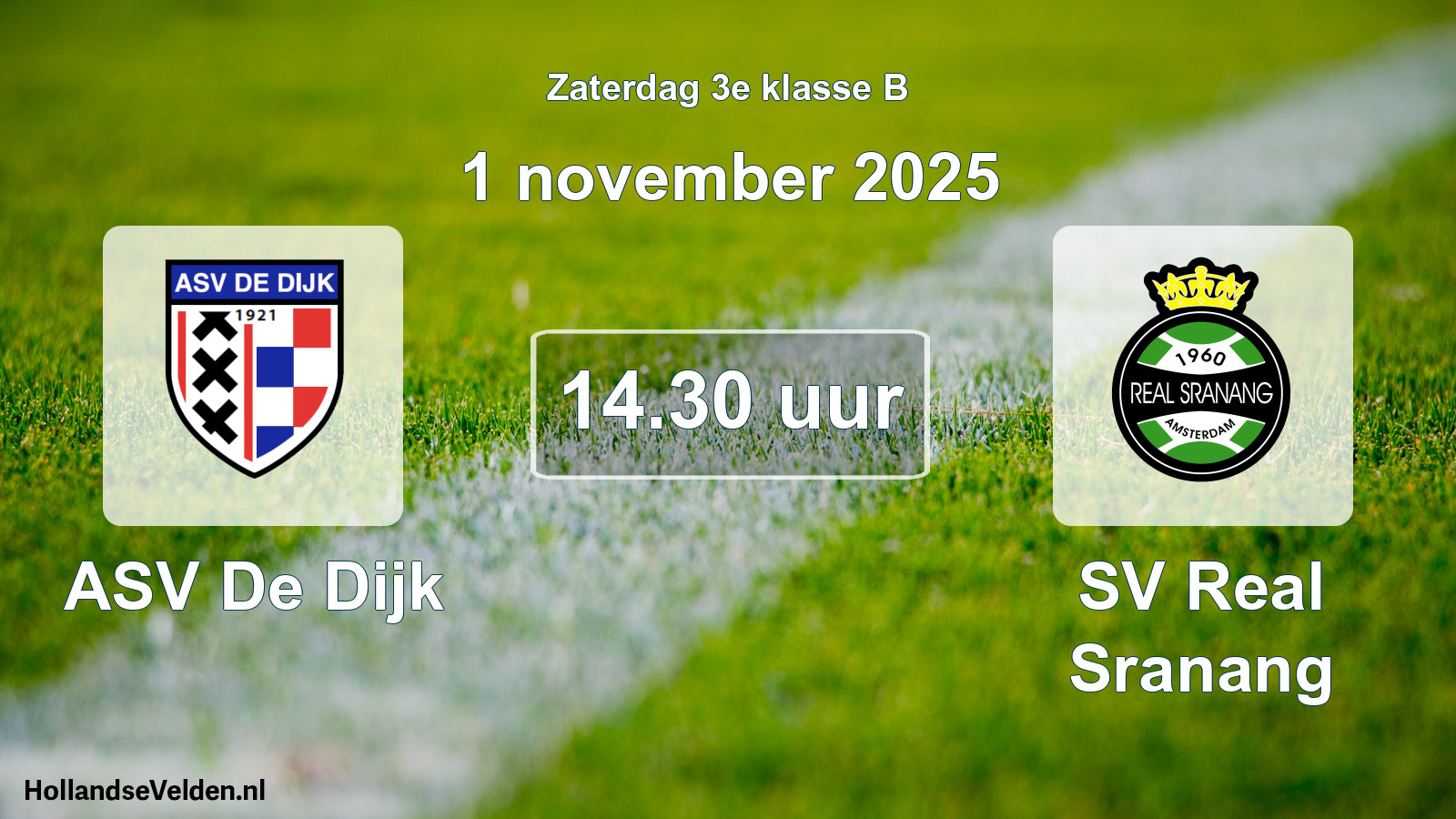 Scheduled Match: ASV De Dijk - SV Real Sranang (1 November 2025)