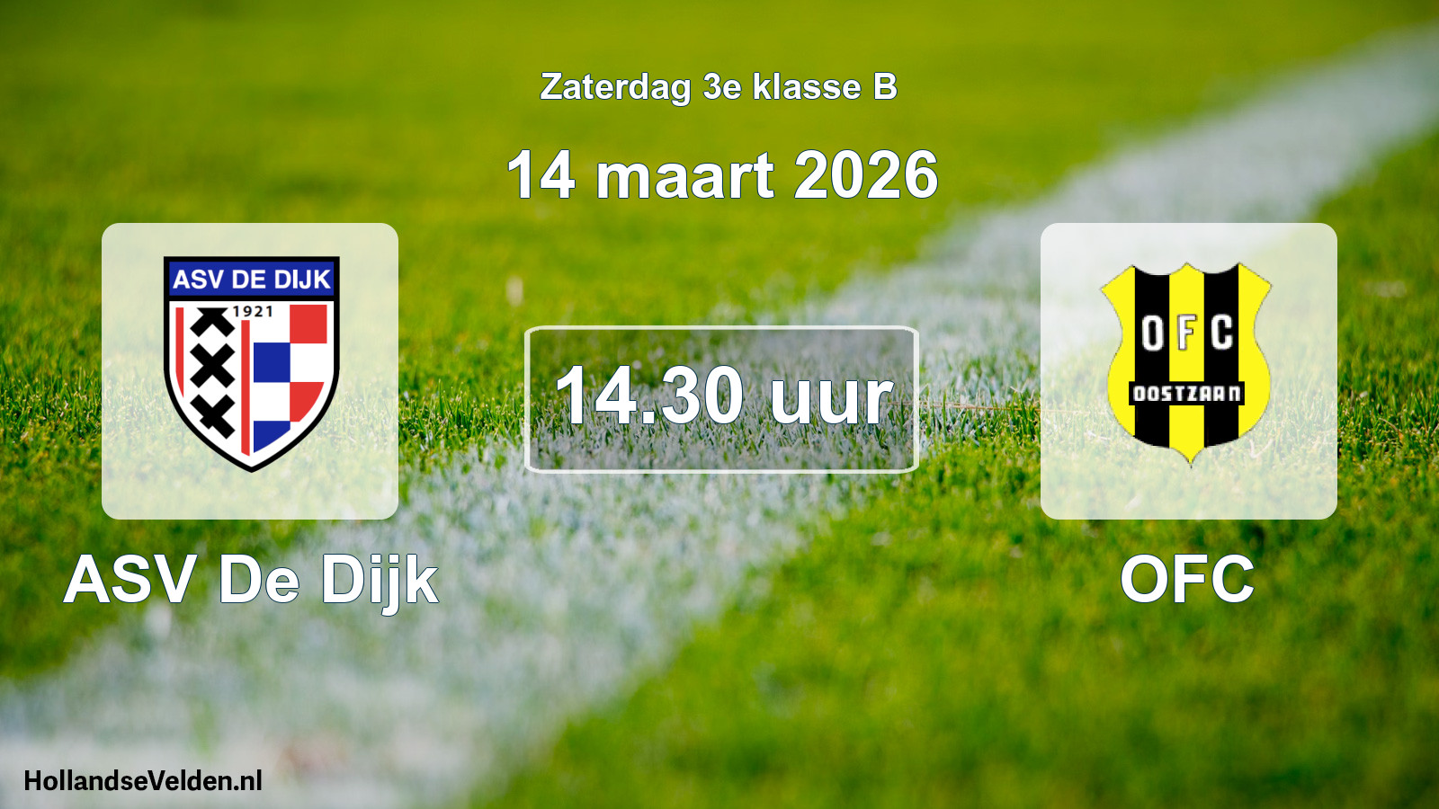 Geplande wedstrijd: ASV De Dijk - OFC (14 maart 2026)