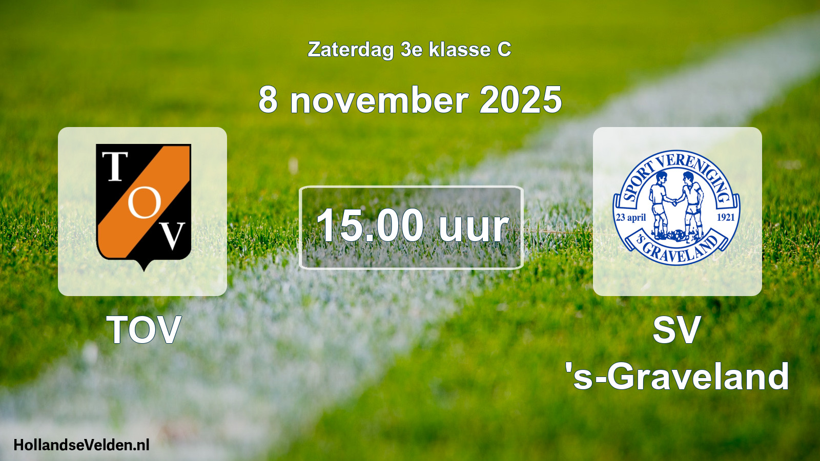 Scheduled Match: TOV - SV 's-Graveland (8 November 2025)