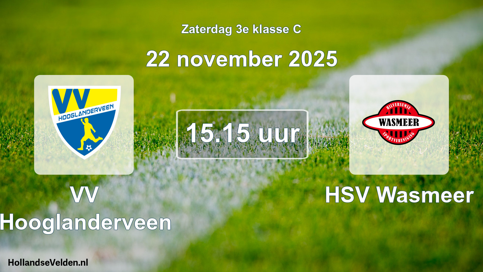 Scheduled Match: VV Hooglanderveen - HSV Wasmeer (22 November 2025)