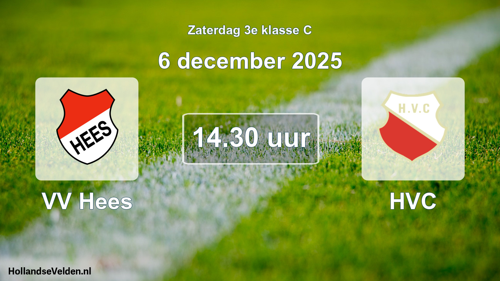 Scheduled Match: VV Hees - HVC (6 December 2025)