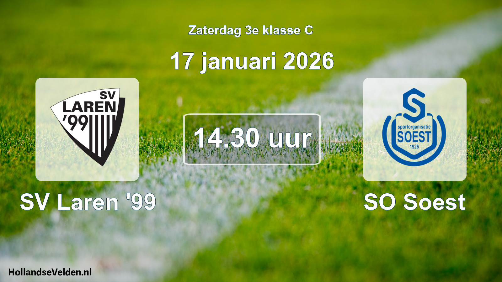 Scheduled Match: SV Laren '99 - SO Soest (17 January 2026)