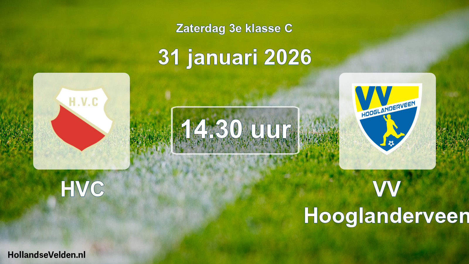 Geplande wedstrijd: HVC - VV Hooglanderveen (31 januari 2026)