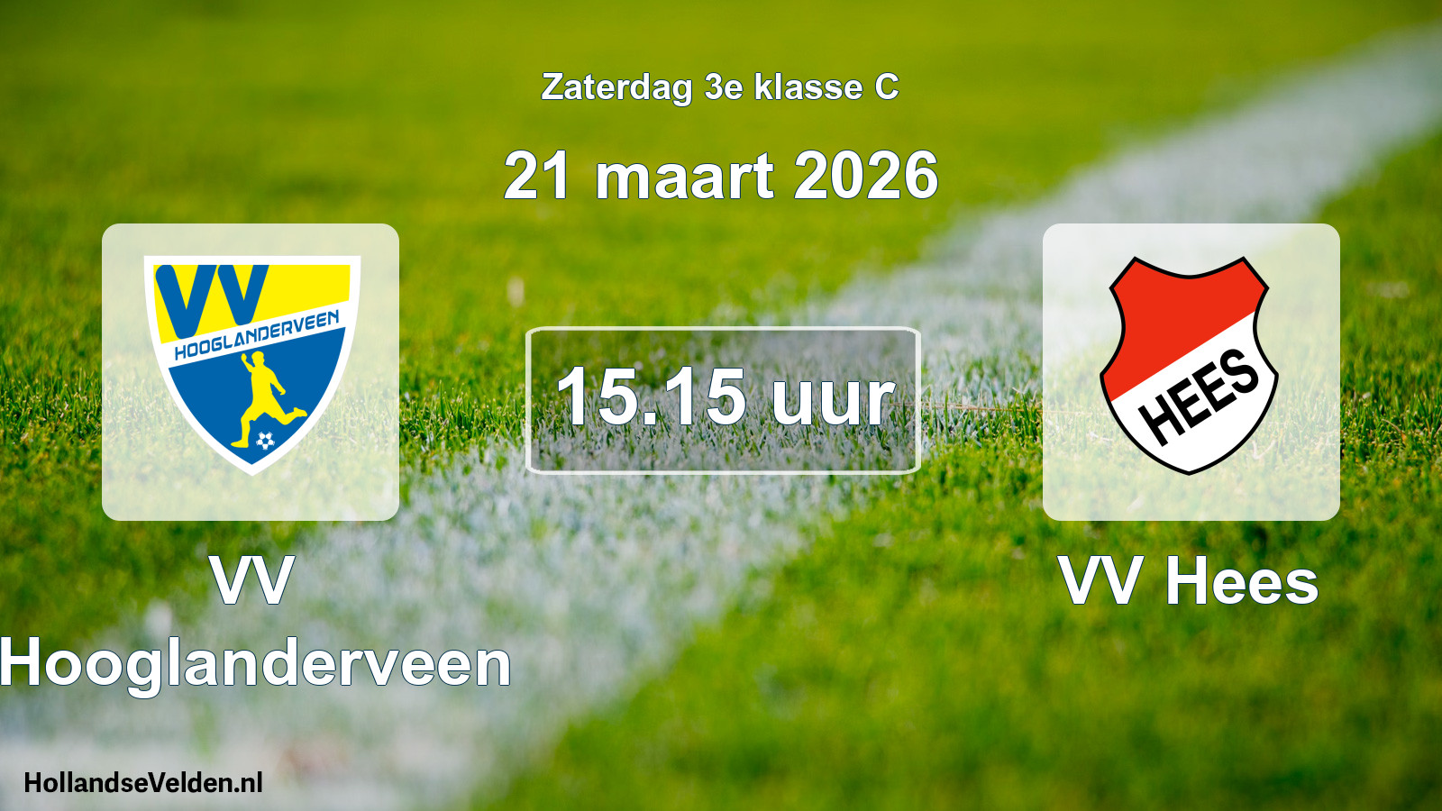 Scheduled Match: VV Hooglanderveen - VV Hees (21 March 2026)