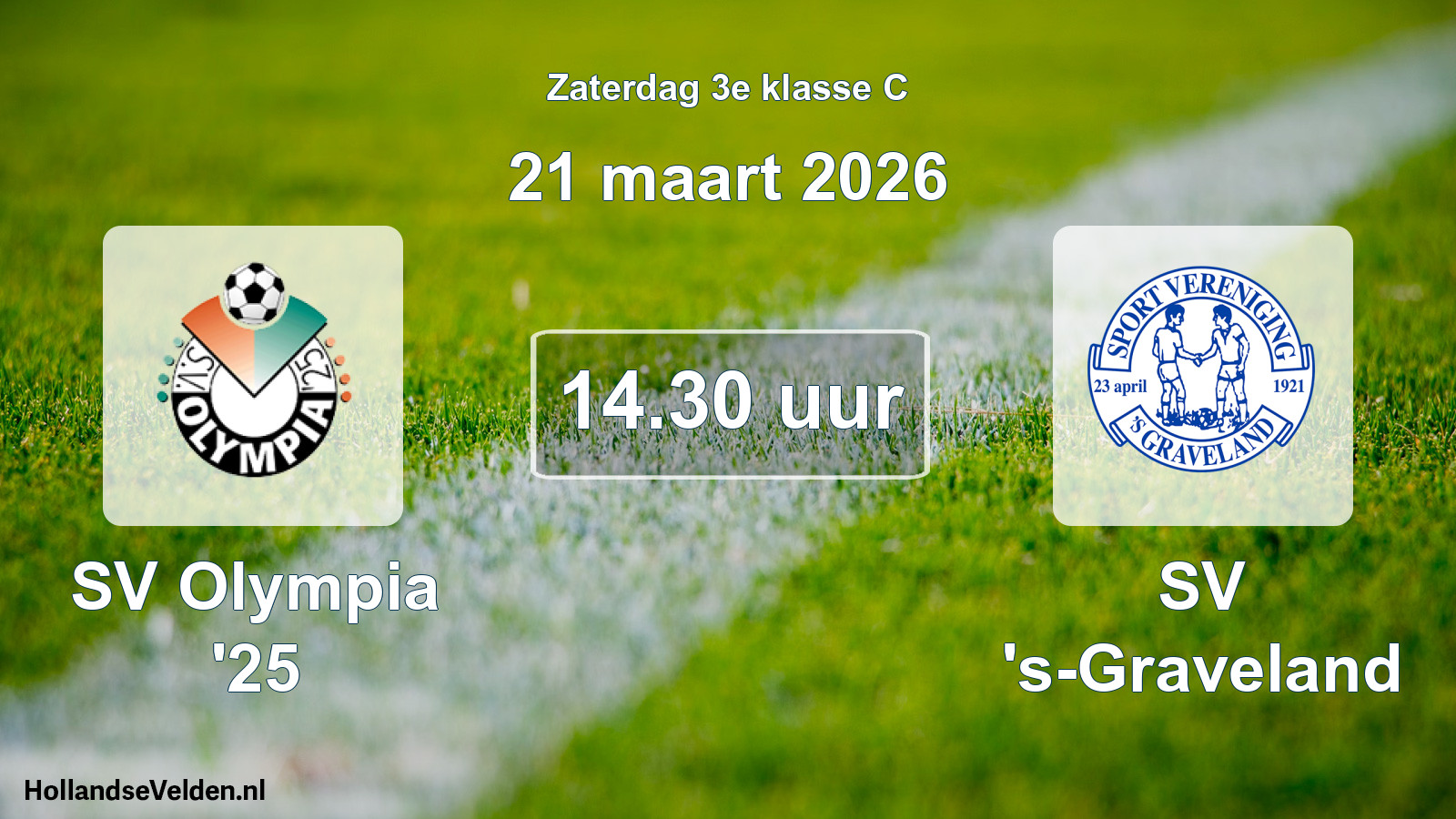 Scheduled Match: SV Olympia '25 - SV 's-Graveland (21 March 2026)
