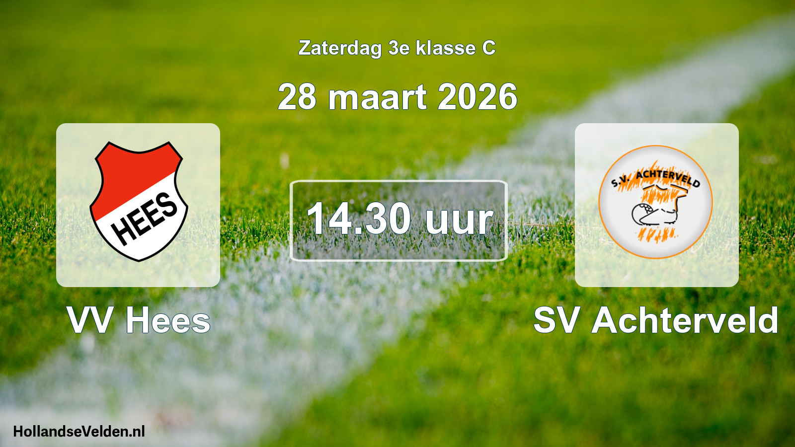 Scheduled Match: VV Hees - SV Achterveld (28 March 2026)