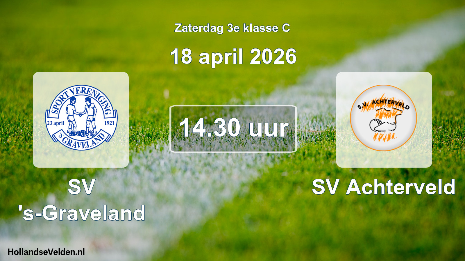 Scheduled Match: SV 's-Graveland - SV Achterveld (18 April 2026)