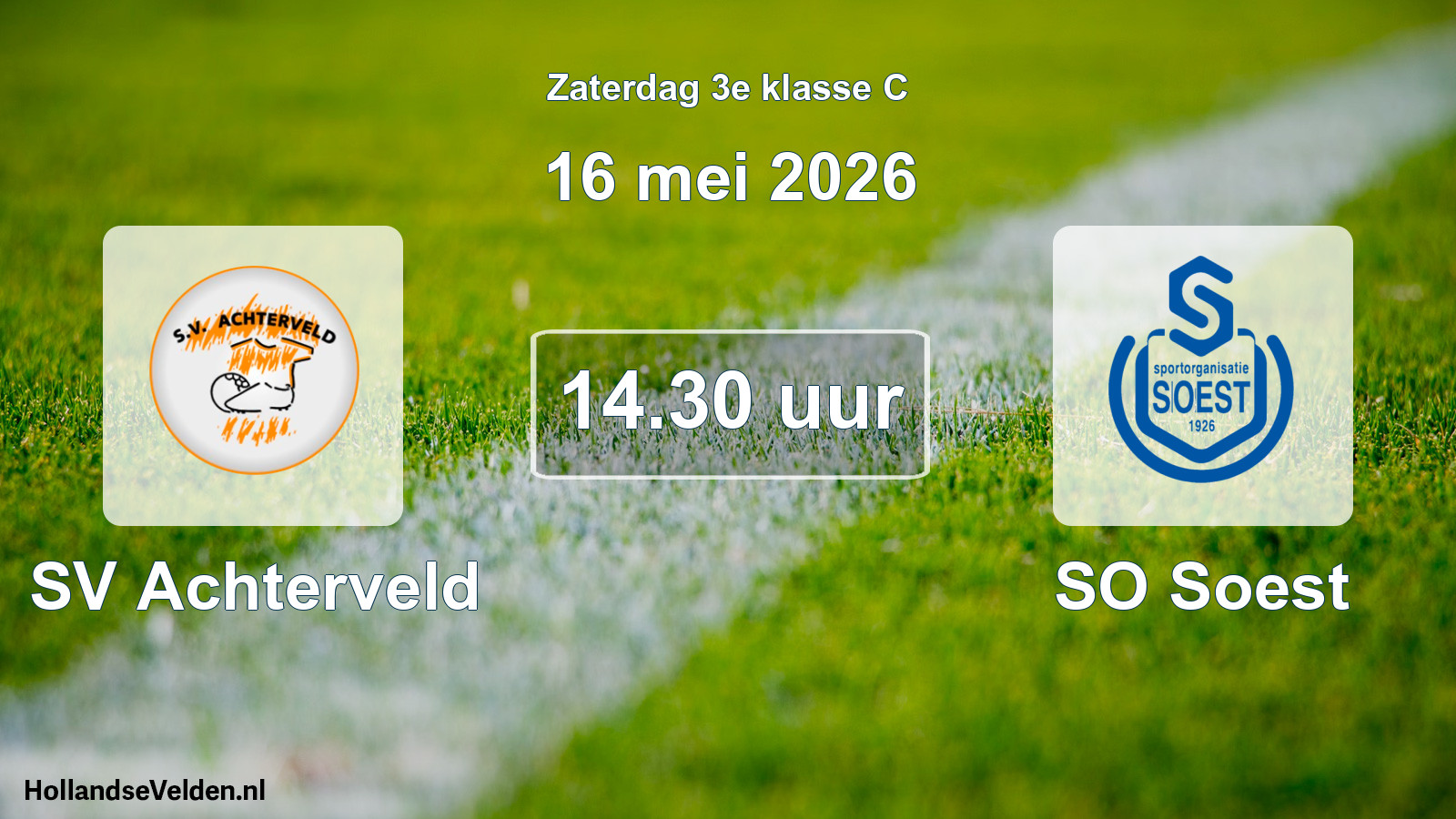 Scheduled Match: SV Achterveld - SO Soest (16 May 2026)