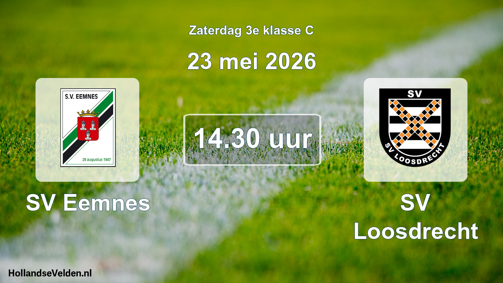 Scheduled Match: SV Eemnes - SV Loosdrecht (23 May 2026)