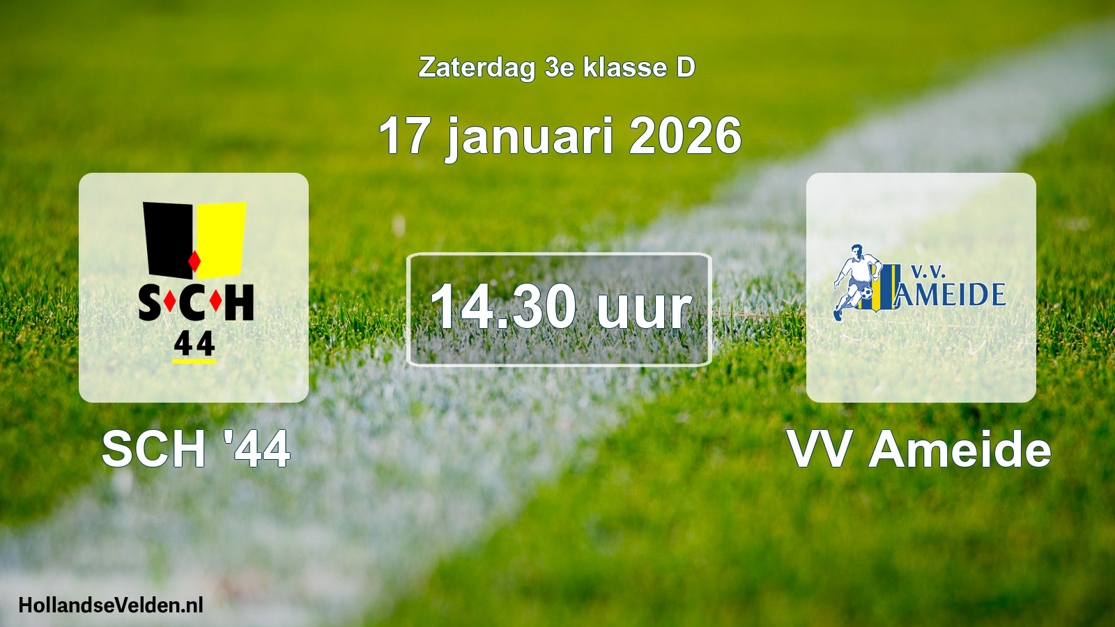 Geplande wedstrijd: SCH '44 - VV Ameide (17 januari 2026)