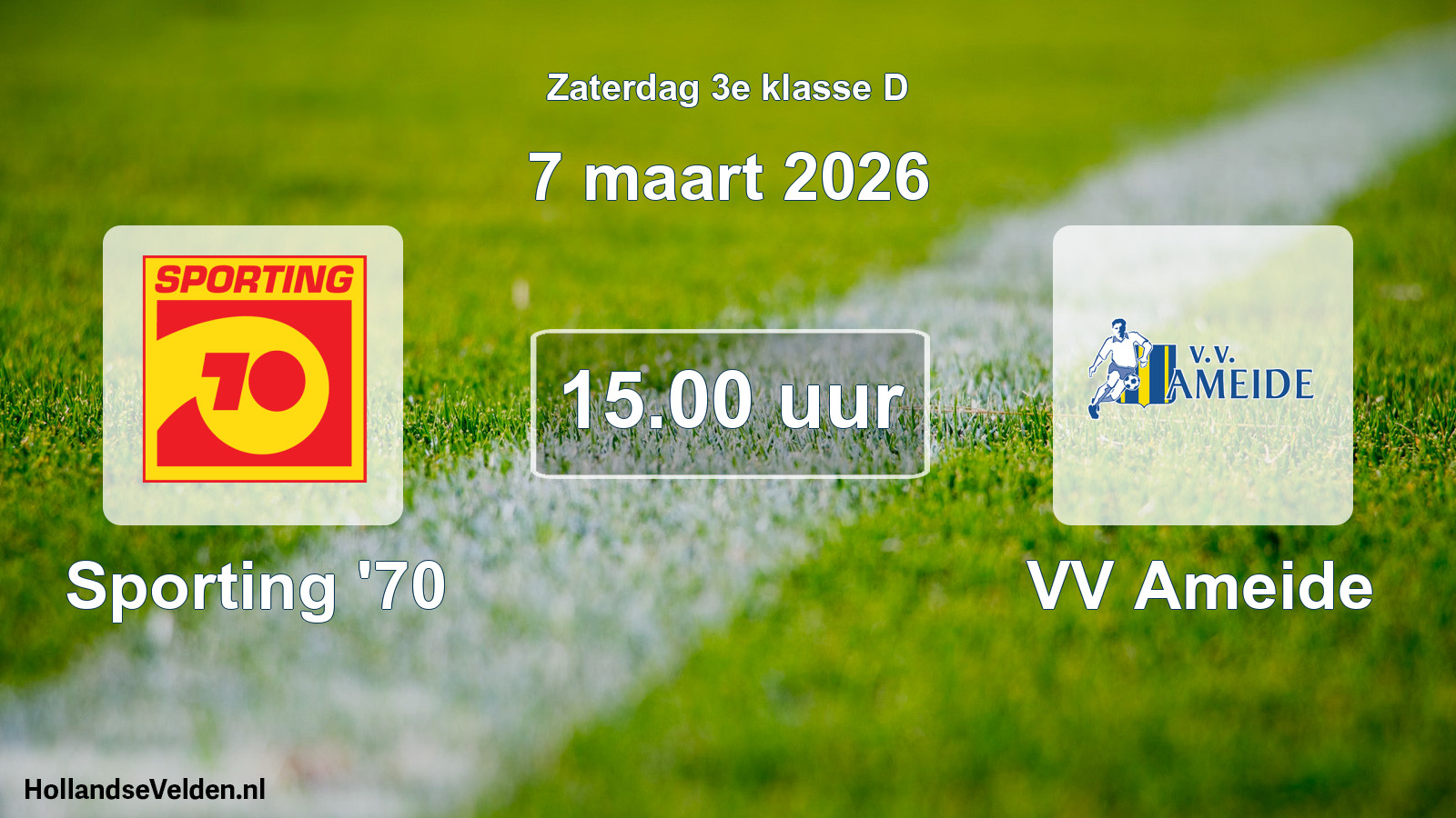 Geplande wedstrijd: Sporting '70 - VV Ameide (7 maart 2026)