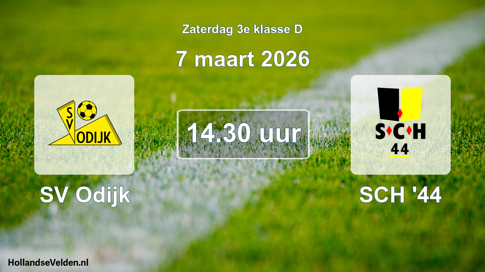 Geplande wedstrijd: SV Odijk - SCH '44 (7 maart 2026)
