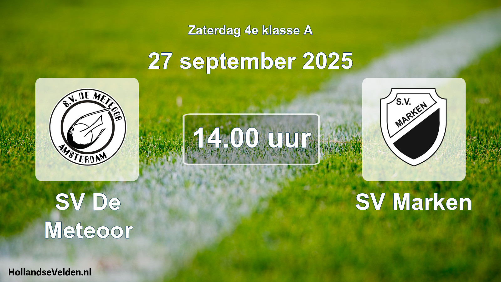 Geplande wedstrijd: SV De Meteoor - SV Marken (27 september 2025)