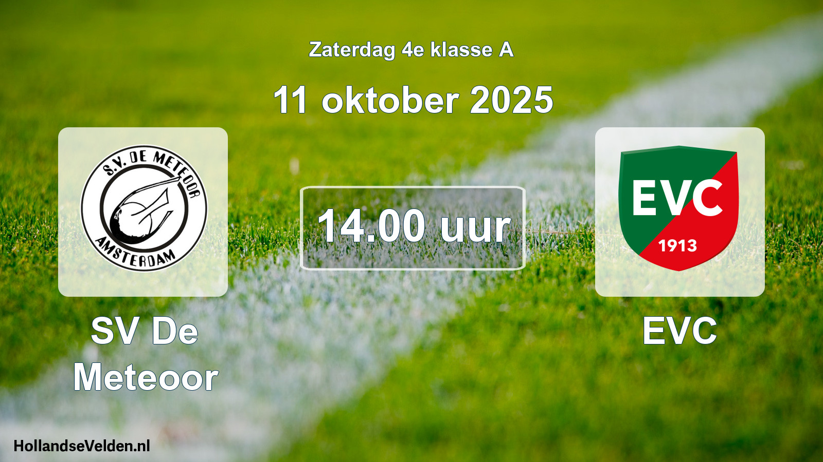 Scheduled Match: SV De Meteoor - EVC (11 October 2025)