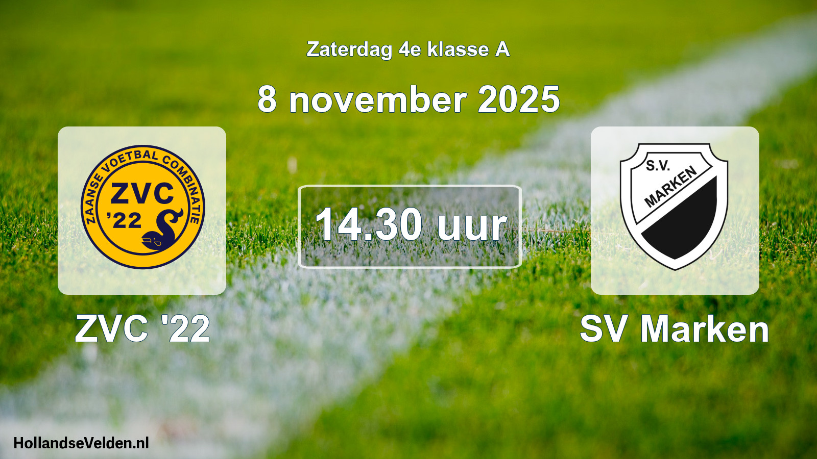 Geplande wedstrijd: ZVC '22 - SV Marken (8 november 2025)