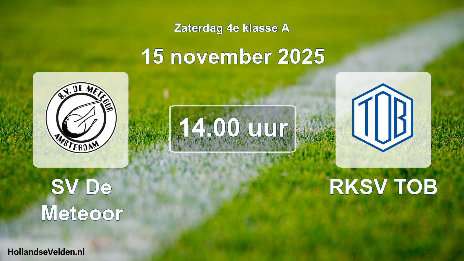 Geplande wedstrijd: SV De Meteoor - RKSV TOB (15 november 2025)
