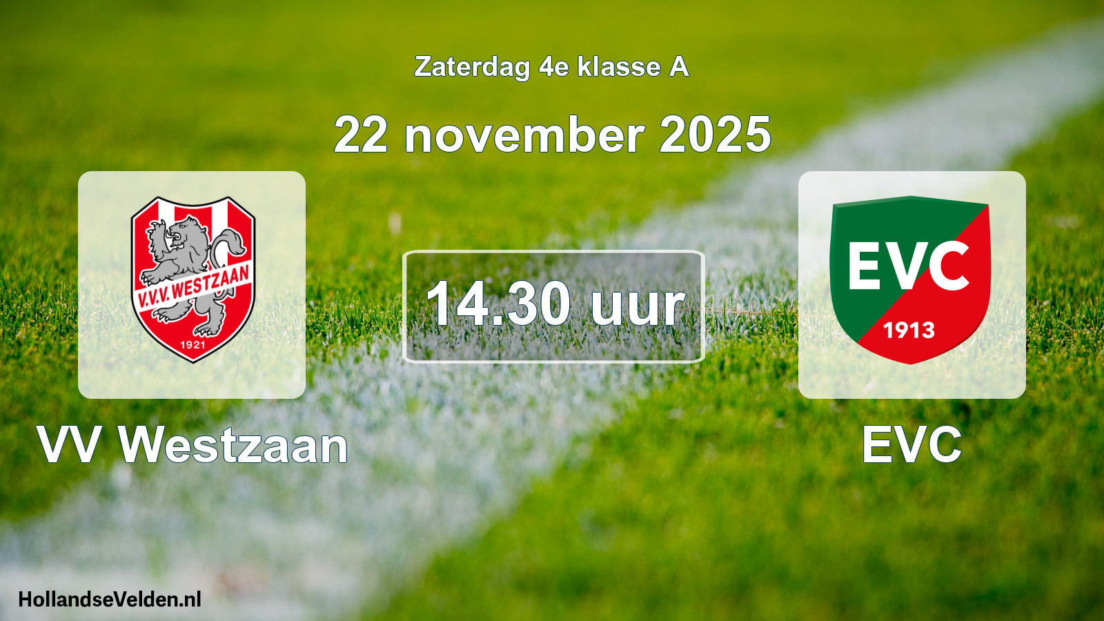 Geplande wedstrijd: VV Westzaan - EVC (22 november 2025)