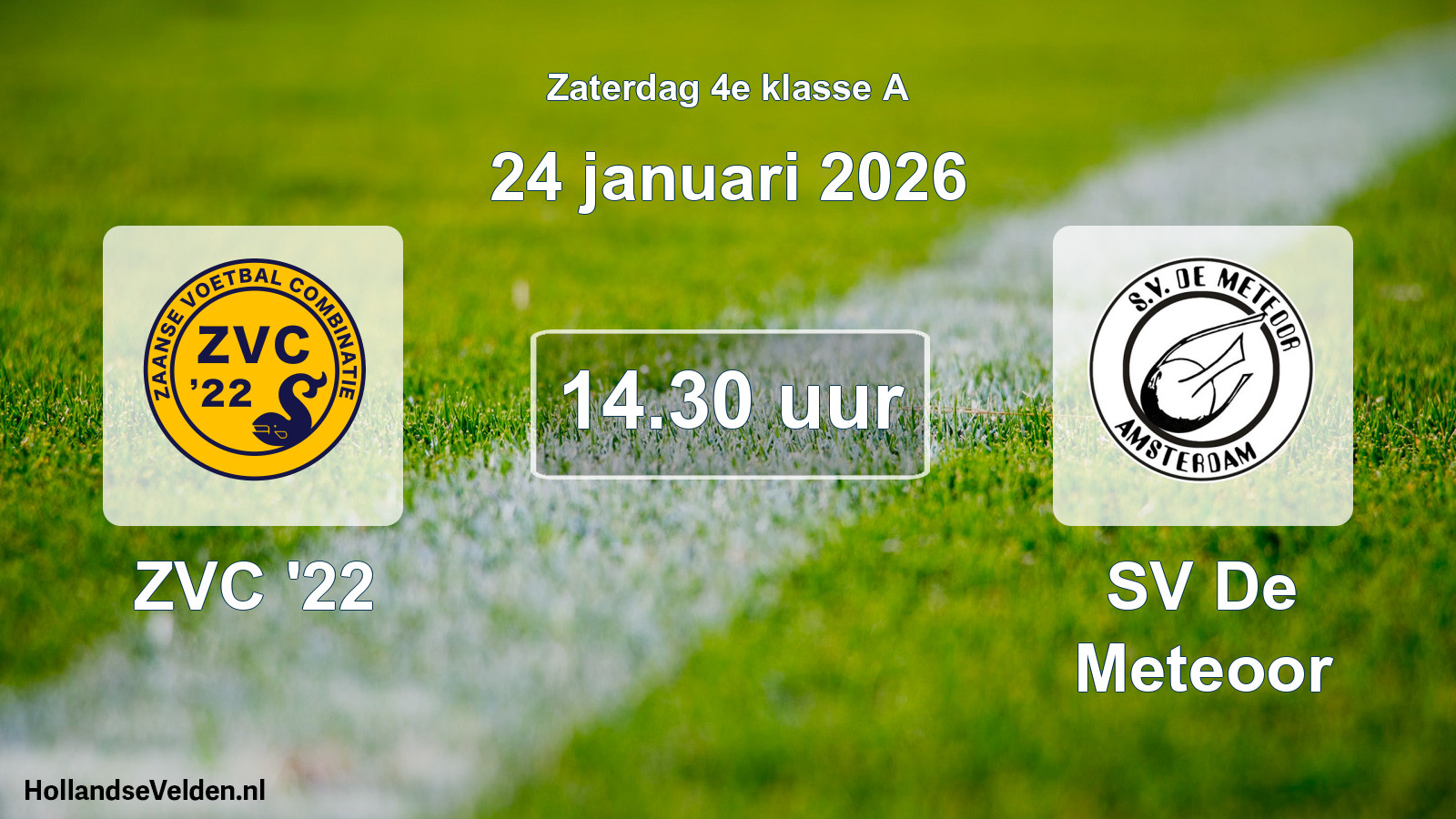 Geplande wedstrijd: ZVC '22 - SV De Meteoor (24 januari 2026)