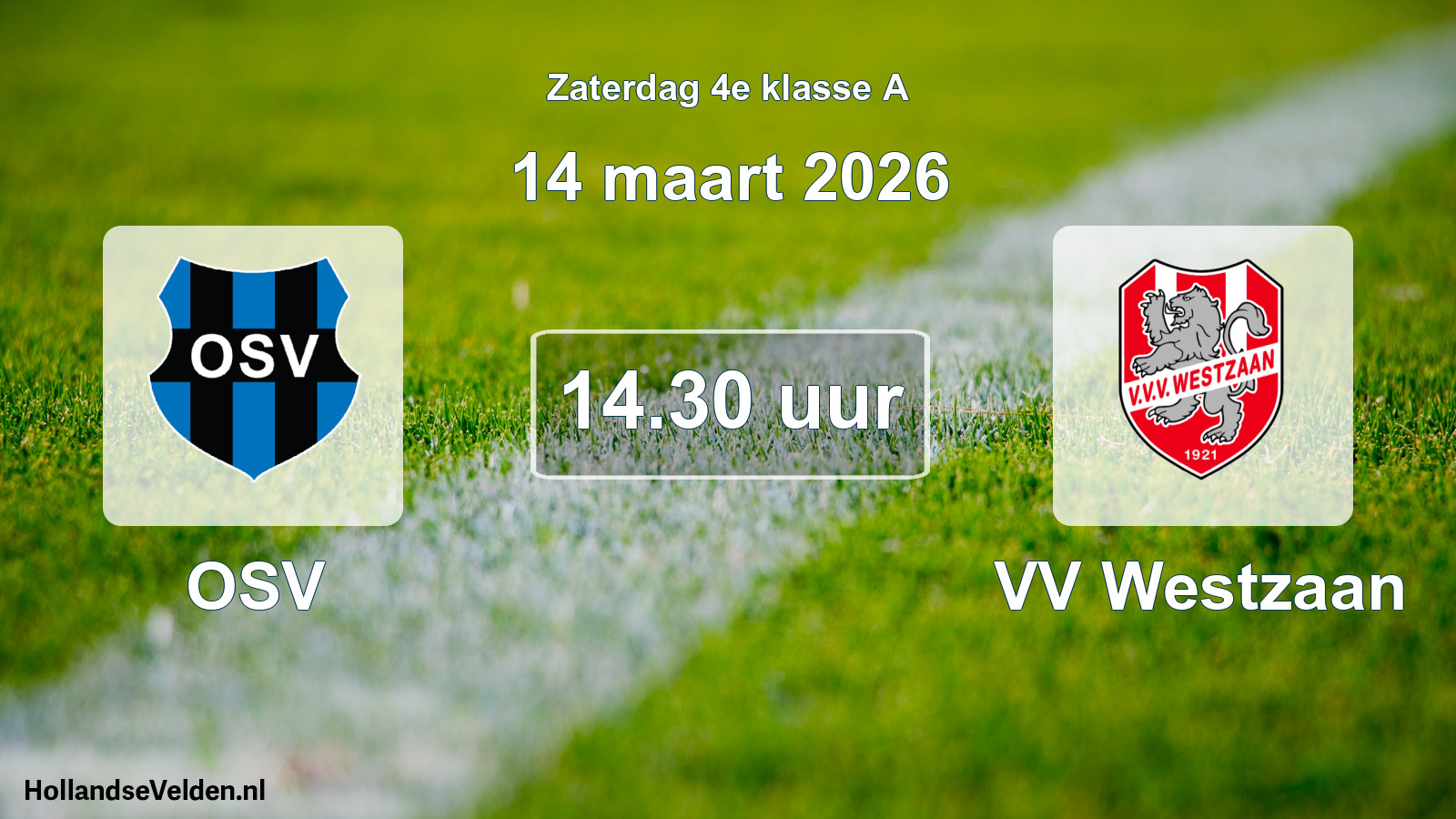 Geplande wedstrijd: OSV - VV Westzaan (14 maart 2026)