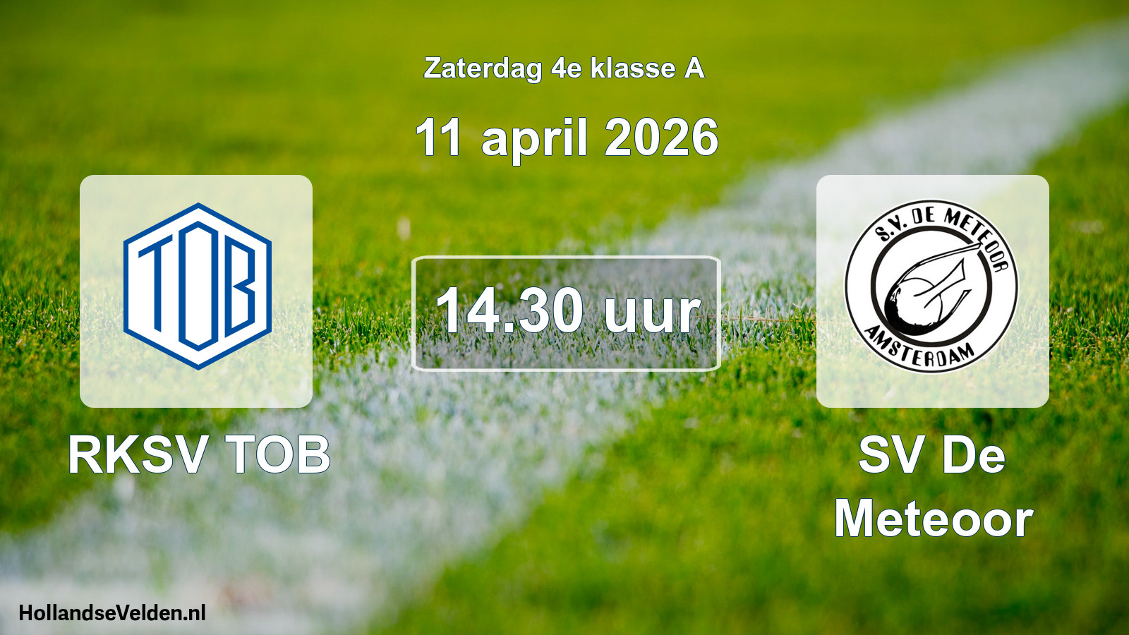 Geplande wedstrijd: RKSV TOB - SV De Meteoor (11 april 2026)