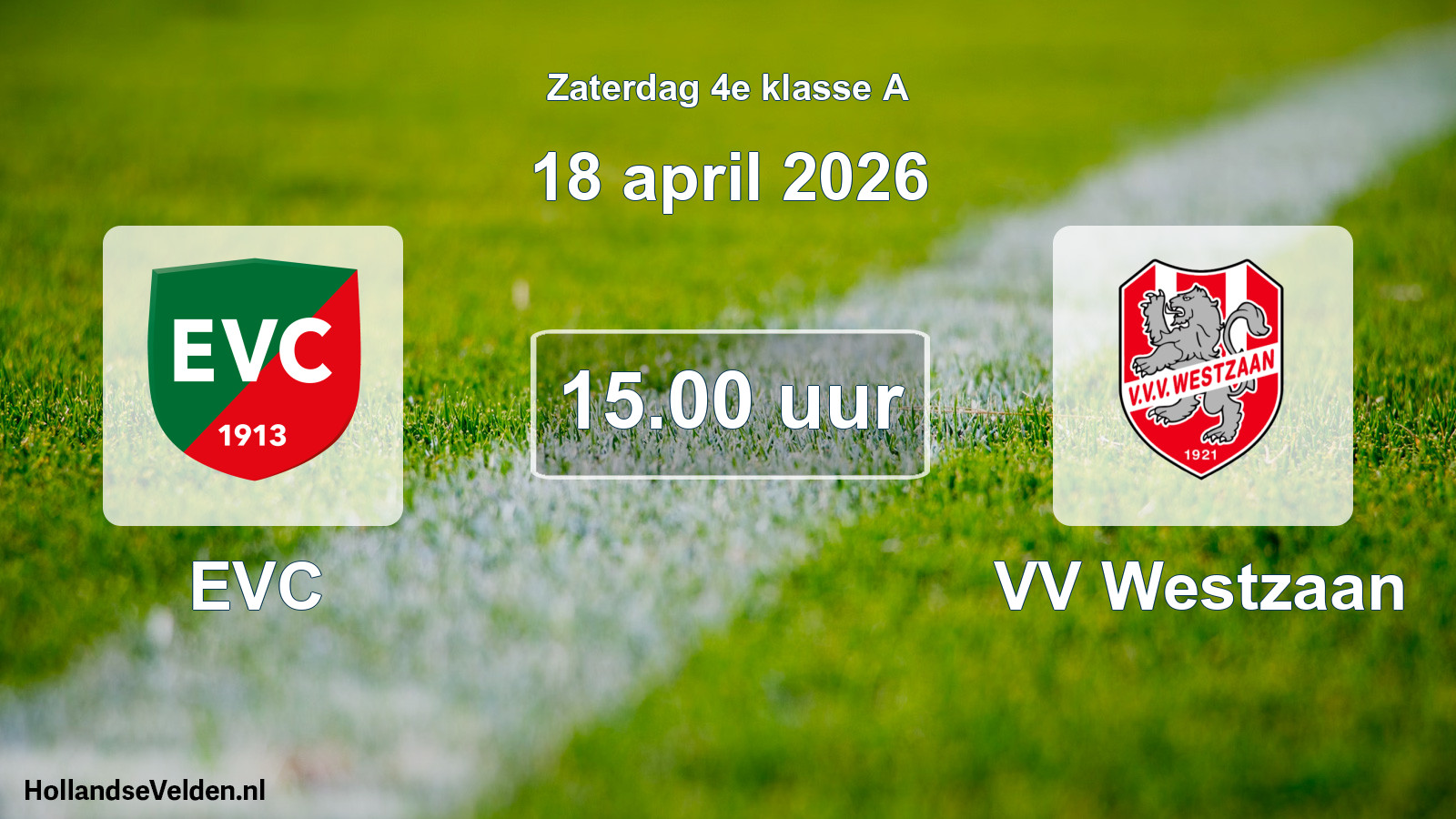 Geplande wedstrijd: EVC - VV Westzaan (18 april 2026)