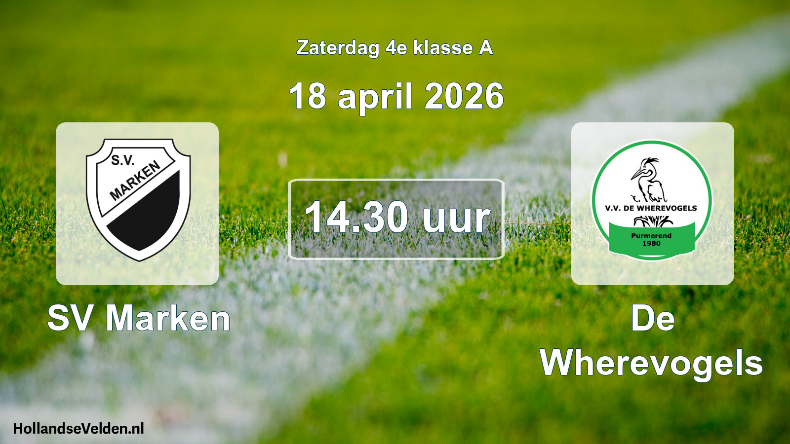 Geplande wedstrijd: SV Marken - De Wherevogels (18 april 2026)