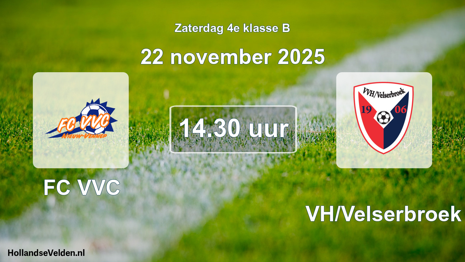 Scheduled Match: FC VVC - VVH/Velserbroek (22 November 2025)