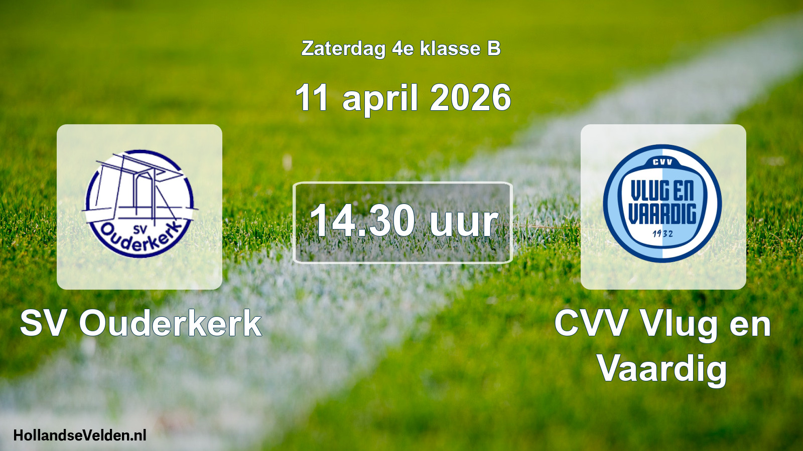 Scheduled Match: SV Ouderkerk - CVV Vlug en Vaardig (11 April 2026)