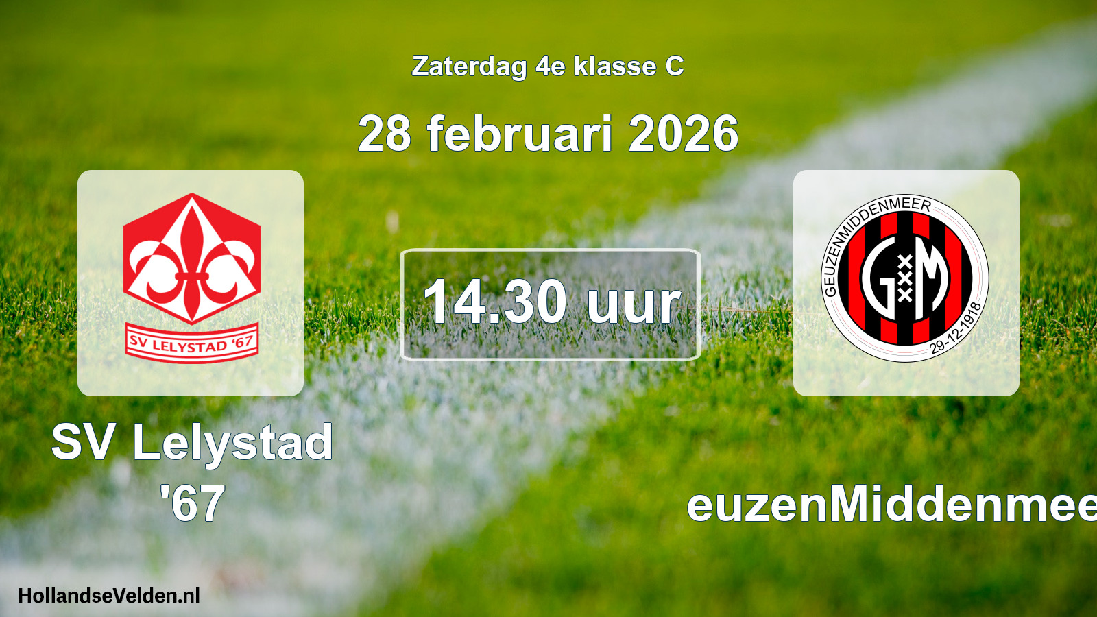 Scheduled Match: SV Lelystad '67 - GeuzenMiddenmeer (28 February 2026)