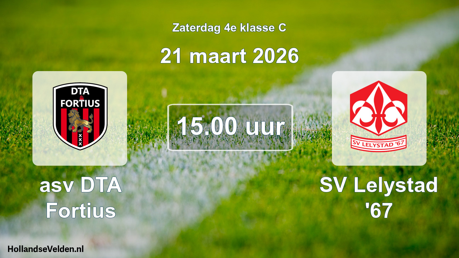 Scheduled Match: asv DTA Fortius - SV Lelystad '67 (21 March 2026)
