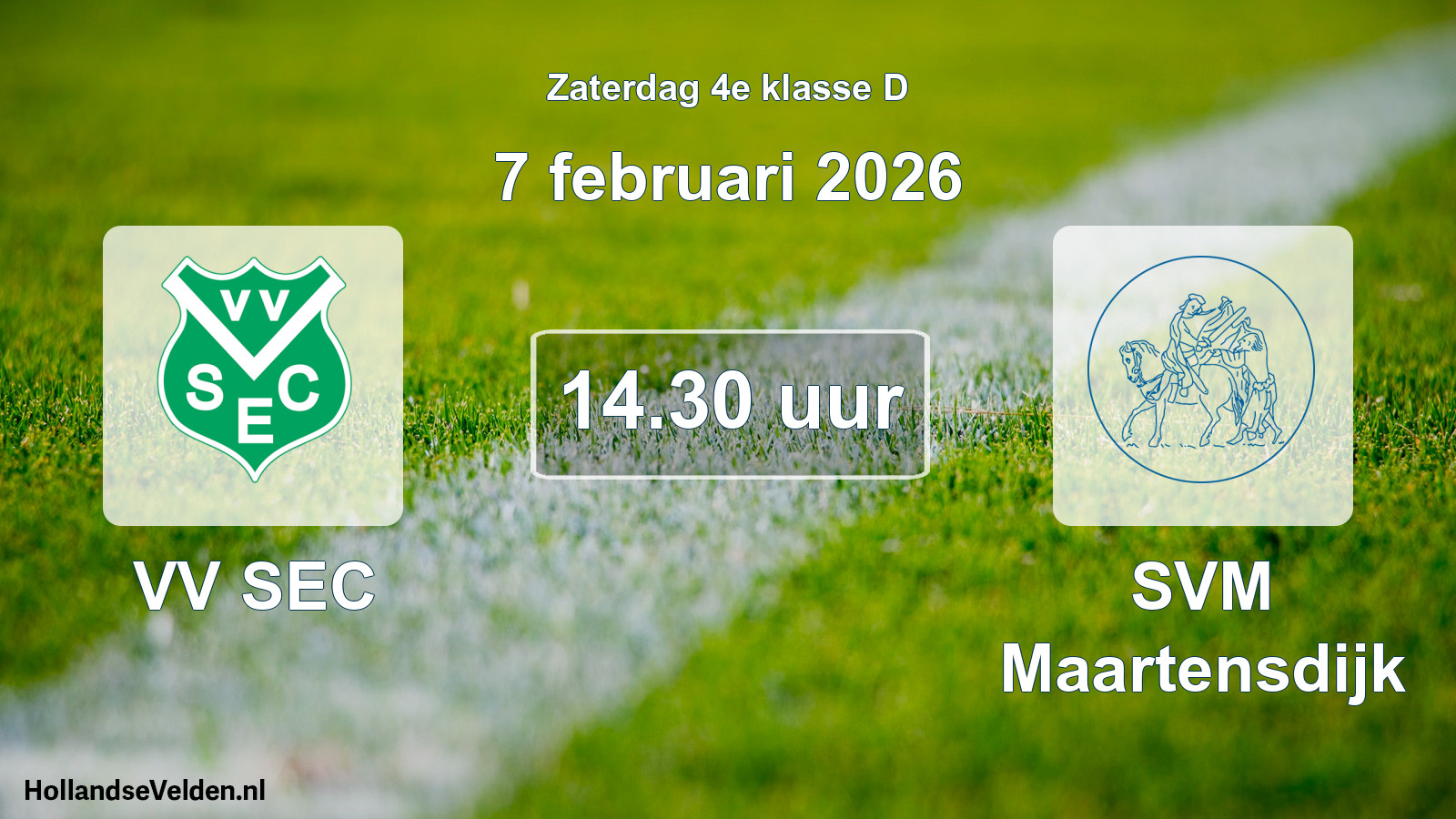 Geplande wedstrijd: VV SEC - SVM Maartensdijk (7 februari 2026)