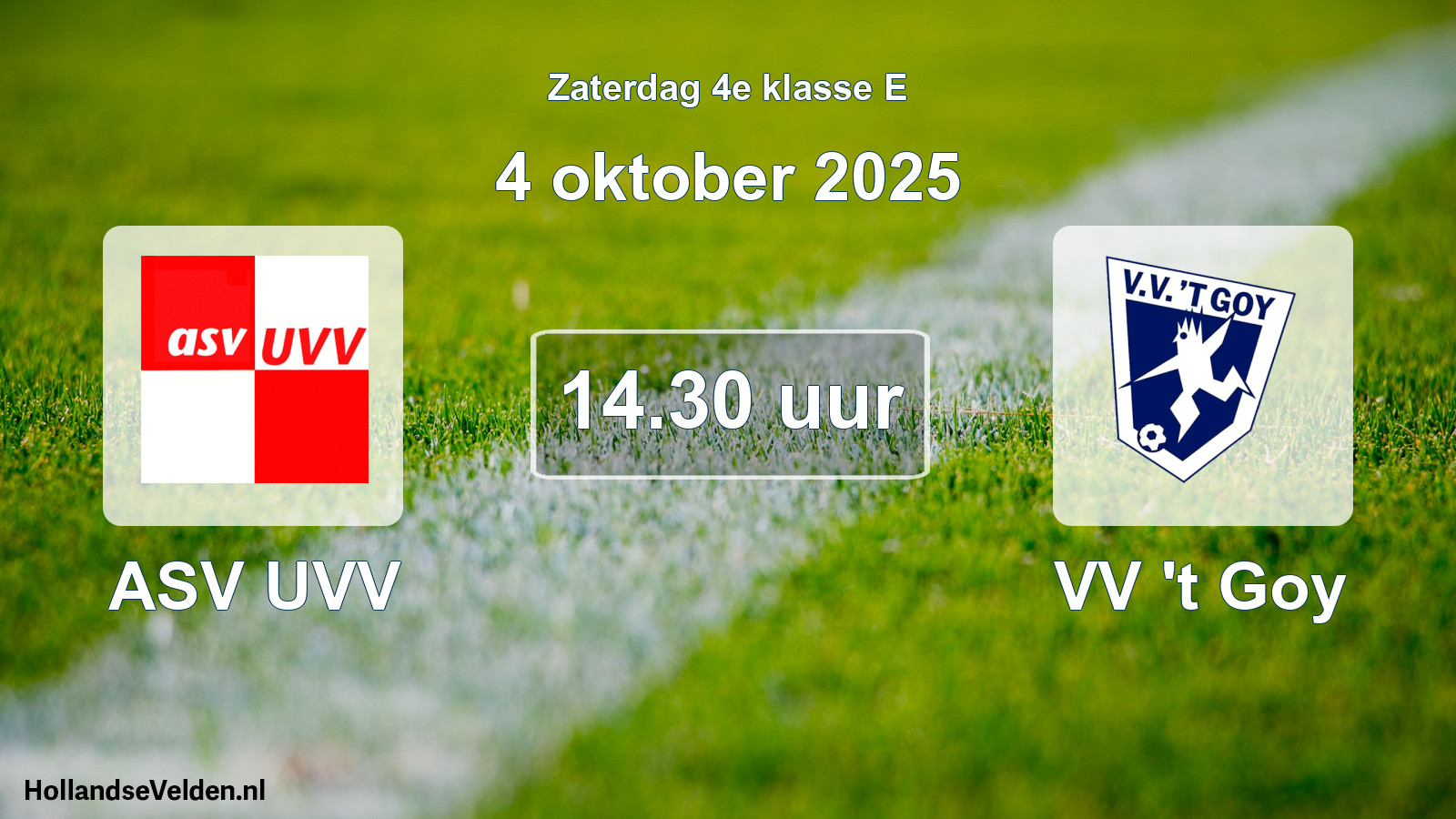 Geplande wedstrijd: ASV UVV - VV 't Goy (4 oktober 2025)