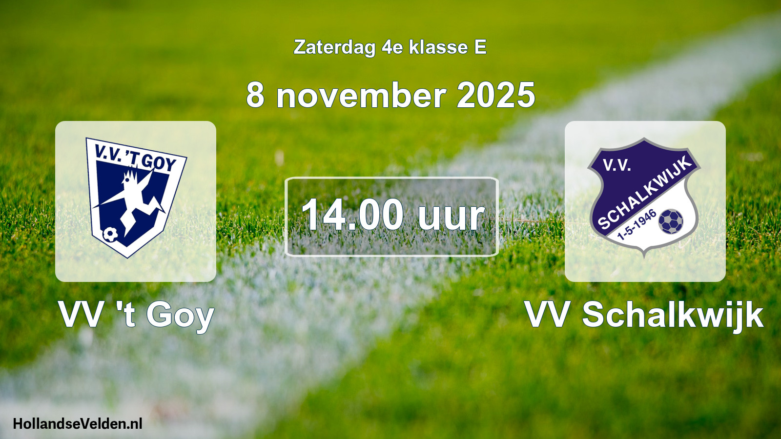 Geplande wedstrijd: VV 't Goy - VV Schalkwijk (8 november 2025)