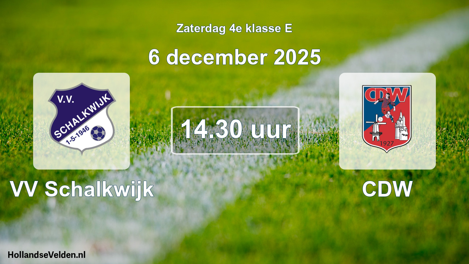 Geplande wedstrijd: VV Schalkwijk - CDW (6 december 2025)