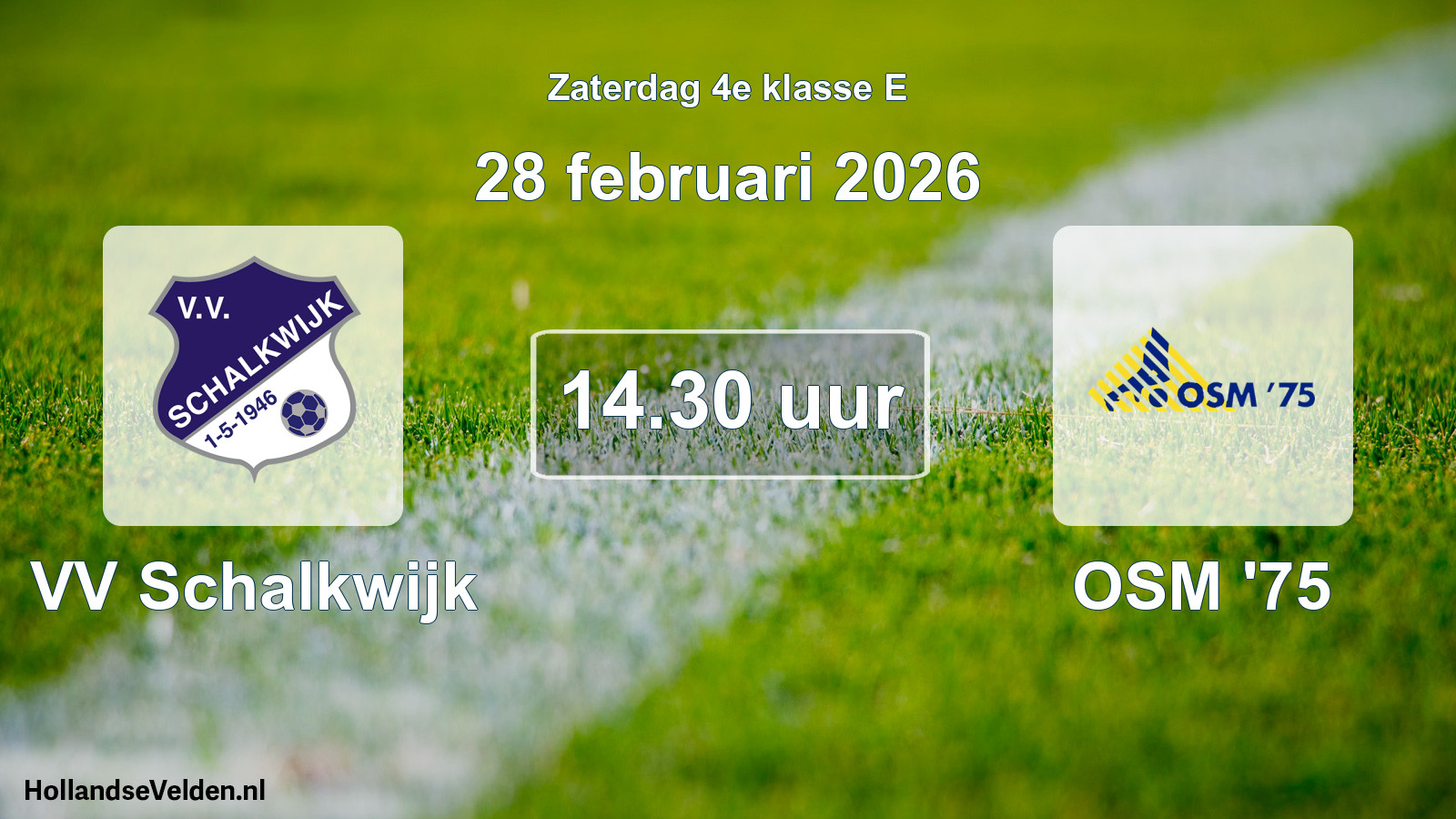 Geplande wedstrijd: VV Schalkwijk - OSM '75 (28 februari 2026)